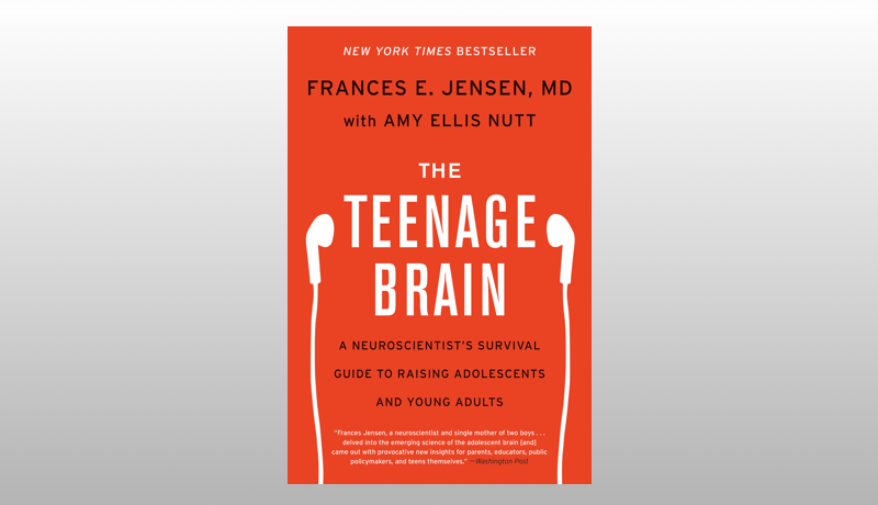 The Teenage Brain