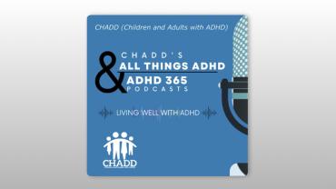 ADHD Podcasts