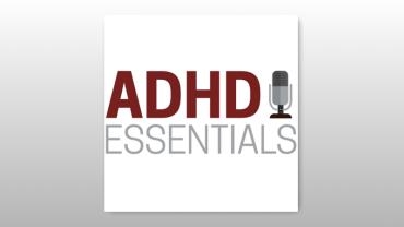 ADHD Essentials